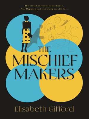 cover image of The Mischief Makers